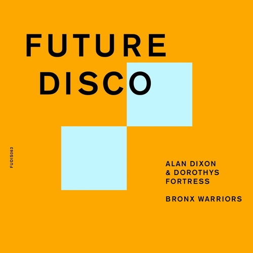 Alan Dixon & Dorothys Fortress - Bronx Warriors [5054197312342]